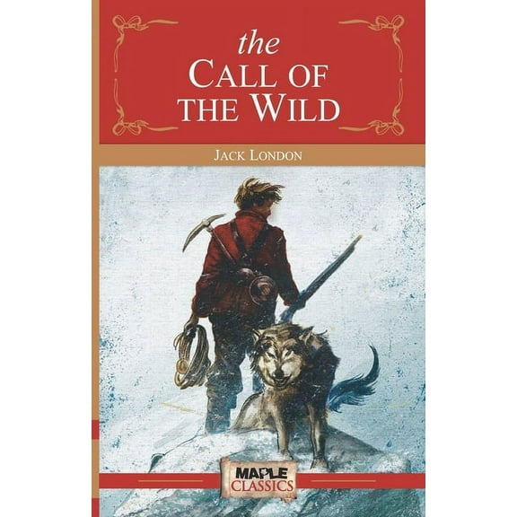 The Call of the Wild, (Paperback)