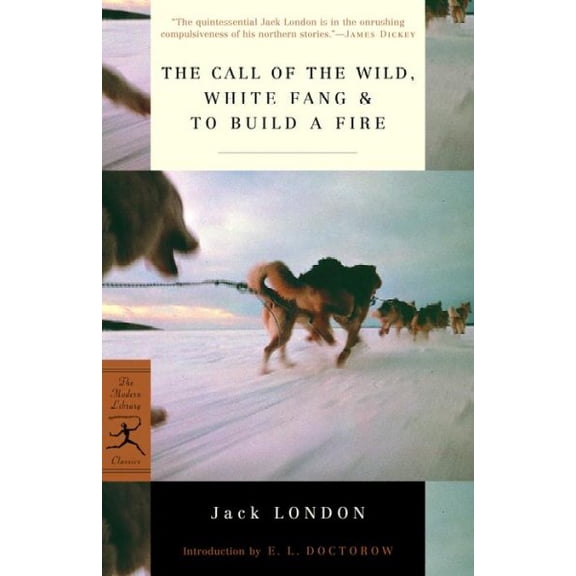 Pre-Owned The Call of the Wild, White Fang & to Build a Fire (Paperback) 037575251X 9780375752513