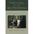 thumbnail image 1 of The Call of the Wilderness (Paperback) by Dave Vander Meer, 1 of 1