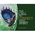 thumbnail image 1 of The Call to Connect with Spirit, (Paperback), 1 of 1