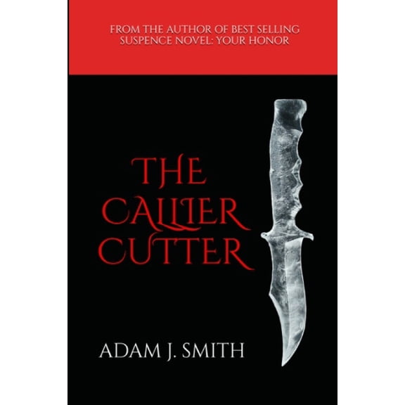 The Callier Cutter, (Paperback)