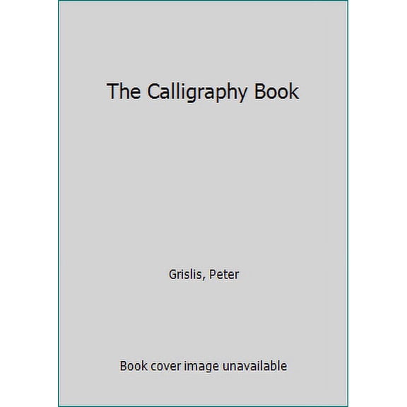 Pre-Owned The Calligraphy Book/Book and Pen (Unknown) 0590486934 9780590486934