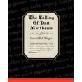 thumbnail image 1 of The Calling of Dan Matthews (Paperback), 1 of 1