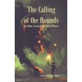 thumbnail image 1 of The Calling of the Hounds (Paperback), 1 of 1