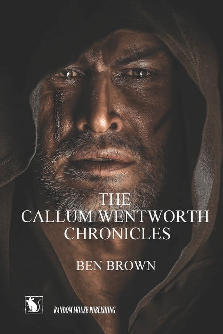 The Callum Wentworth Chronicles (Paperback)