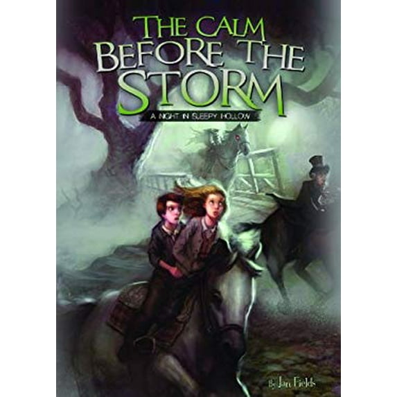 Pre-Owned Calm Before the Storm: A Night in Sleepy Hollow Book 2: A Night in Sleepy Hollow Book 2 (Library Binding) 1616419202 9781616419202