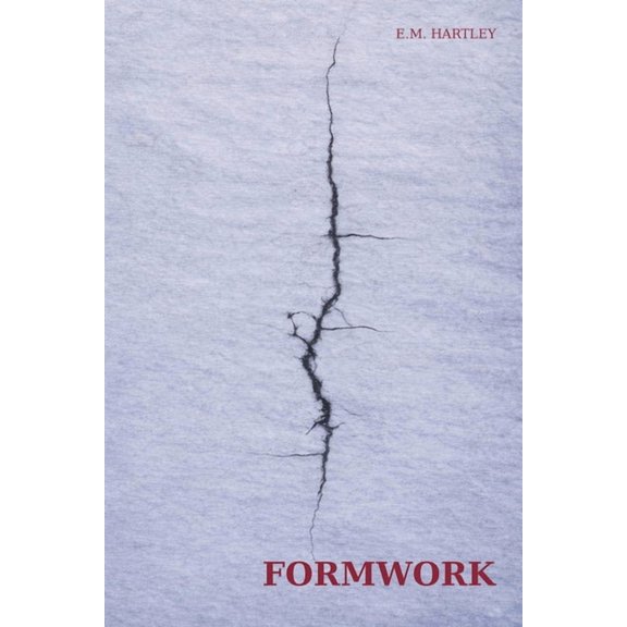 The Calm Protocol Formwork, Book 2, (Paperback)