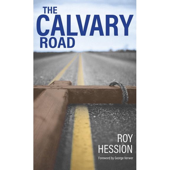 The Calvary Road (Paperback)