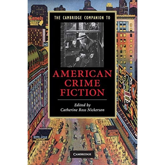 Pre-Owned The Cambridge Companion to American Crime Fiction (Paperback) 0521136067 9780521136068