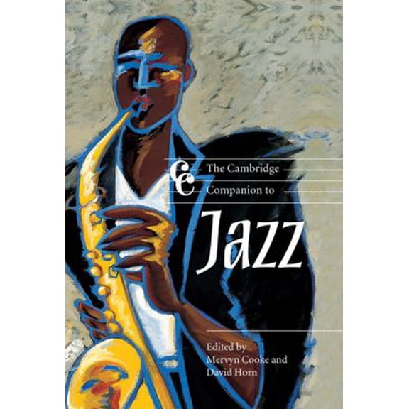 Pre-Owned The Cambridge Companion to Jazz (Hardcover) 9780521663205