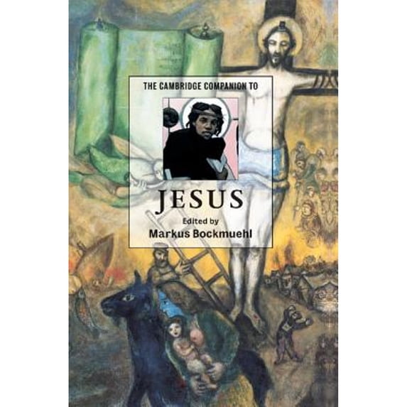 Pre-Owned The Cambridge Companion to Jesus (Cambridge Companions to Religion), 9780521796781, 0521796784, Paperback, 1 edition