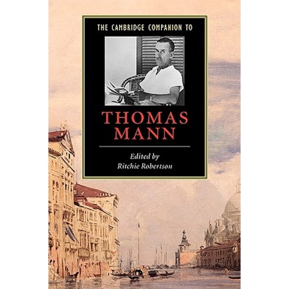 Pre-Owned The Cambridge Companion to Thomas Mann (Cambridge Companions to Literature) Paperback