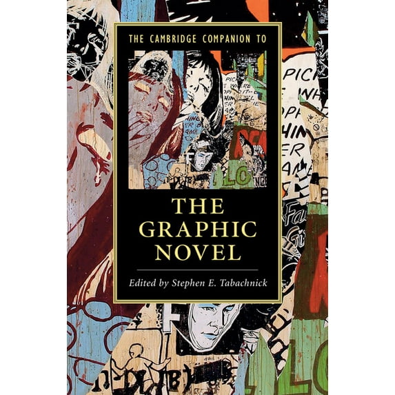 The Cambridge Companion to the Graphic Novel