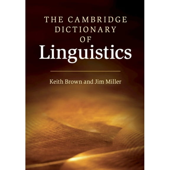 The Cambridge Dictionary of Linguistics, (Paperback)