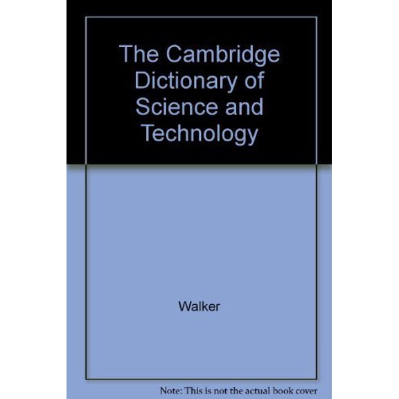 Pre-Owned The Cambridge Dictionary of Science and Technology (Hardcover) 0521394414 9780521394413