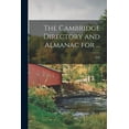 thumbnail image 1 of The Cambridge Directory and Almanac for ...; 1856 (Paperback), 1 of 1