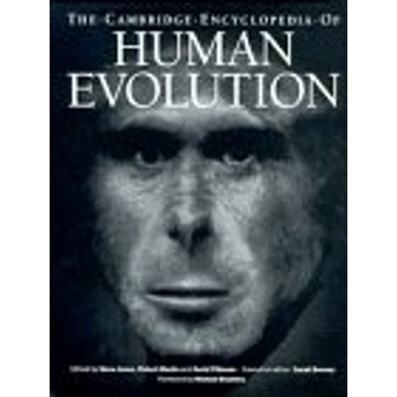 Pre-Owned The Cambridge Encyclopedia of Human Evolution (Hardcover) by Stephen Jones, Robert D Martin, David R Pilbeam