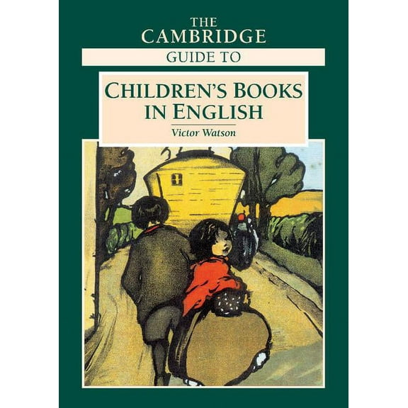 The Cambridge Guide to Children's Books in English, (Hardcover)
