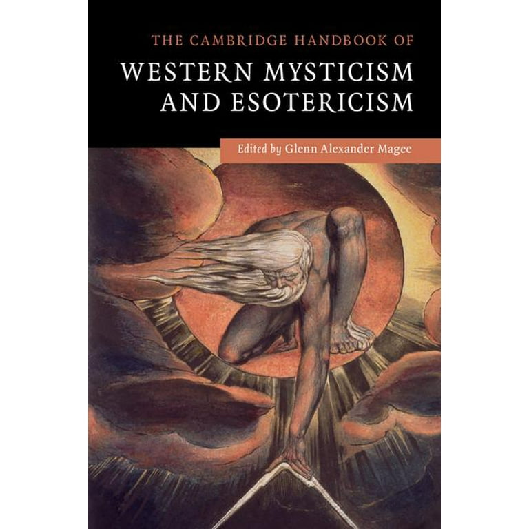 The Cambridge Handbook of Western Mysticism and Esotericism