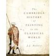 thumbnail image 1 of The Cambridge History of Painting in the Classical World, (Hardcover), 1 of 1