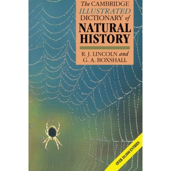 Pre-Owned The Cambridge Illustrated Dictionary of Natural History (Paperback) 0521399416 9780521399418