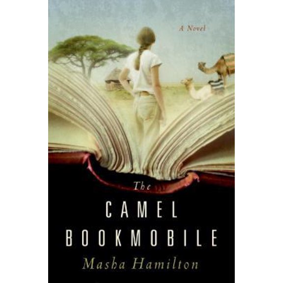 Pre-Owned The Camel Bookmobile (Hardcover) 0061173487 9780061173486