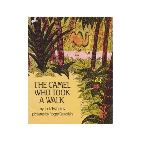 Pre-Owned The Camel Who Took a Walk (Hardcover) 052527393X 9780525273936