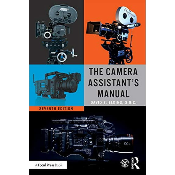 Pre-Owned The Camera Assistant's Manual (Paperback) 1138323357 9781138323353
