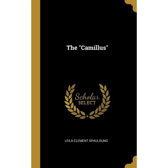 The "Camillus" (Hardcover)
