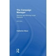 thumbnail image 1 of The Campaign Manager: Running and Winning Local Elections, (Hardcover), 1 of 1