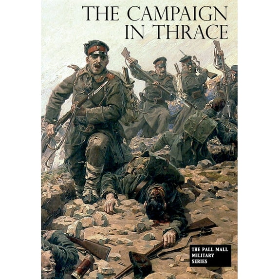 The Campaign in Thrace (Paperback)