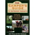 thumbnail image 1 of Pre-Owned Camper's Guide to Outdoor Pursuits: Finding Safe, Nature-Friendly and Comfortable Passage Through Wild Places (Paperback) 1571670742 9781571670748, 1 of 1