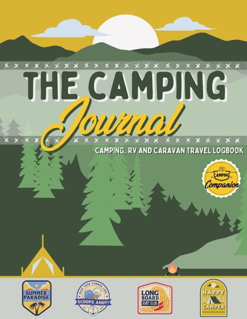 The Camping Journal Camping and RV Travel Logbook The Best RV Logbook
