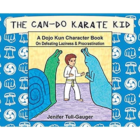 Pre-Owned The Can-Do Karate Kid: A Dojo Kun Character Book On Defeating Laziness and Procrastination (1) (Dojo Kun Character Books) Hardcover