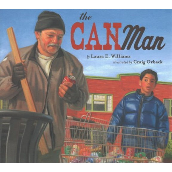 Pre-Owned The Can Man (Paperback) 1620145774 9781620145777