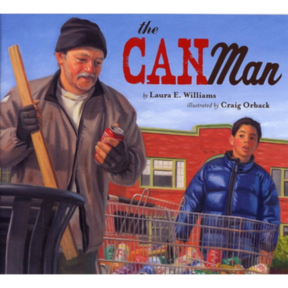 Pre-Owned The Can Man (Paperback) 1620145774 9781620145777