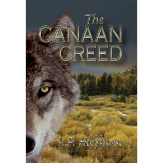 Pre-Owned The Canaan Creed (Paperback) 1935375008 9781935375005