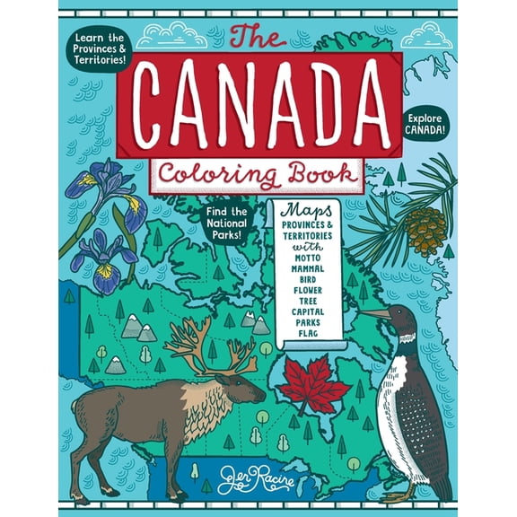 The Canada Coloring Book: Maps of Provinces and Territories with Symbols and National Parks, (Paperback)