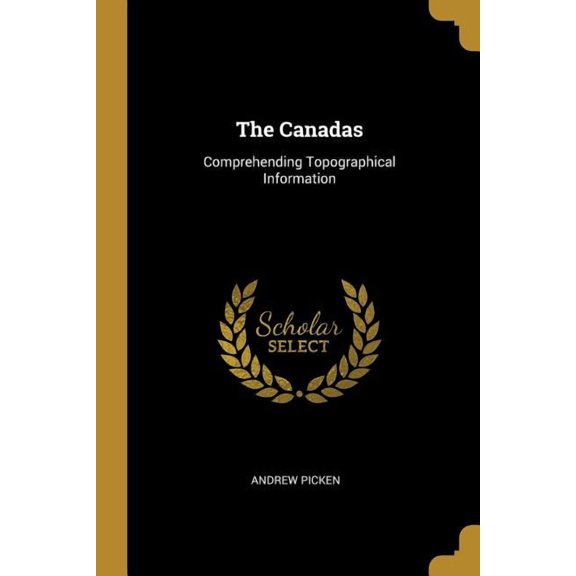 The Canadas : Comprehending Topographical Information (Paperback)