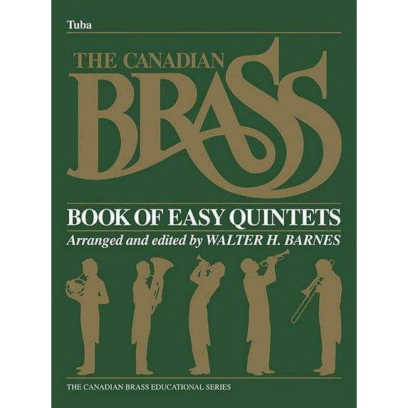 The Canadian Brass Book of Beginning Quintets (Paperback)