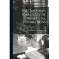 thumbnail image 1 of The Canadian Formulary of Unofficial Preparations; 1910 (Paperback), 1 of 1