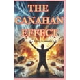 thumbnail image 1 of The Canahan Effect: A Story To Remember, (Paperback), 1 of 1