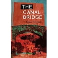 thumbnail image 1 of Pre-Owned The Canal Bridge (Paperback) 1843510758 9781843510758, 1 of 1