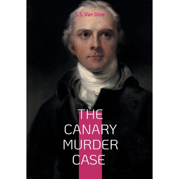 The Canary Murder Case: Locked-room mystery, (Paperback)