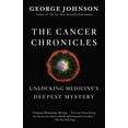 thumbnail image 1 of Pre-Owned The Cancer Chronicles: Unlocking Medicine's Deepest Mystery (Paperback) 030774230X 9780307742308, 1 of 1