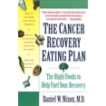 thumbnail image 1 of Pre-Owned The Cancer Recovery Eating Plan: The Right Foods to Help Fuel Your Recovery (Paperback) 0812925904 9780812925906, 1 of 1