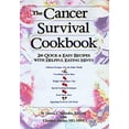 thumbnail image 1 of Pre-Owned The Cancer Survival Cookbook: 200 Quick & Easy Recipes with the Nutrients You Need (Paperback) 1565611292 9781565611290, 1 of 1