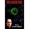 thumbnail image 1 of Pre-Owned The Cancer War (Hardcover) 0961980060 9780961980061, 1 of 1
