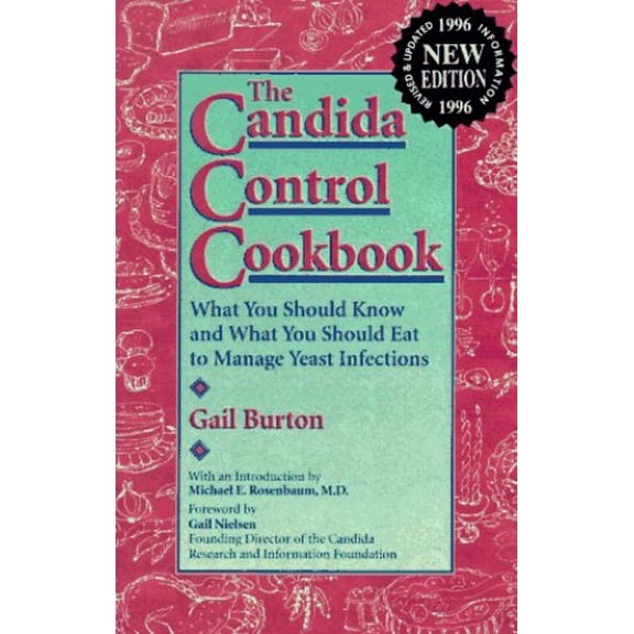 Pre-Owned The Candida Control Cookbook (Paperback) 0944031676 9780944031674