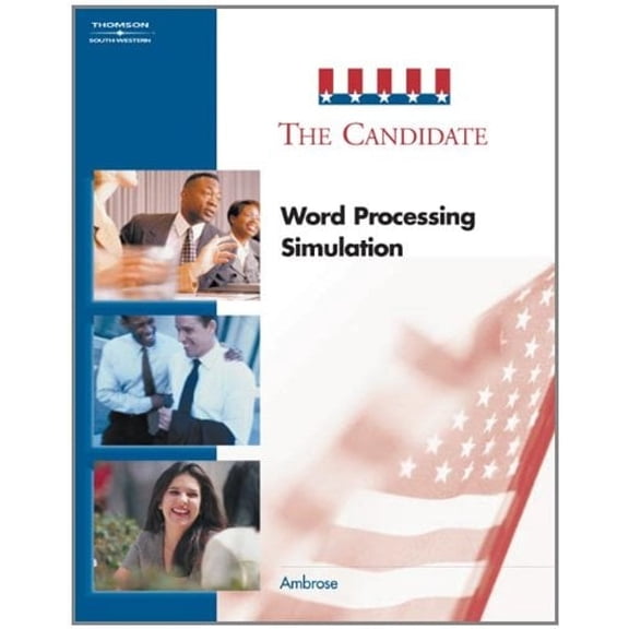 Pre-Owned The Candidate : Word Processing Simulation (Paperback) 9780538437585